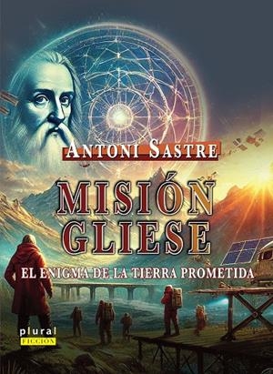 MISIÓN GLIESE | 9788419956484 | SASTRE MORAGUES, ANTONI