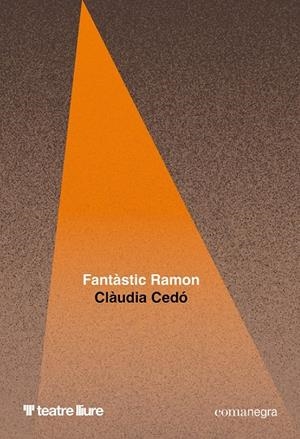 FANTÀSTIC RAMON | 9788410161542 | CEDÓ, CLÀUDIA