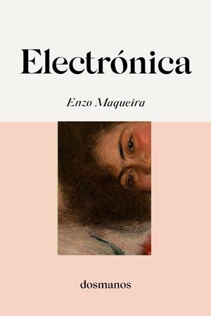 ELECTRÓNICA | 9788412300697 | MAQUEIRA, ENZO
