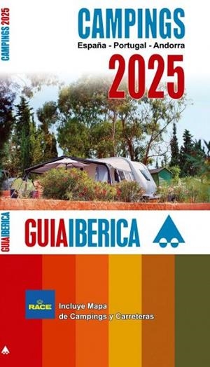 GUIA IBERICA CAMPINGS 2025 (ESPAÑA-PORTUGAL-ANDORRA) | 9788412993202