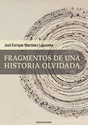 FRAGMENTOS DE UNA HISTORIA OLVIDADA | 9791387623104