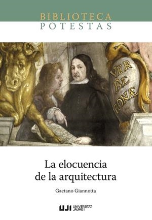 ELOCUENCIA DE LA ARQUITECTURA, LA | 9788410349360 | GIANNOTTA, GAETANO