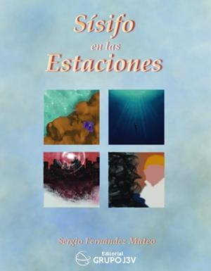 SÍSIFO EN LAS ESTACIONES | 9788412992823 | FERNÁNDEZ MATEO, SERGIO