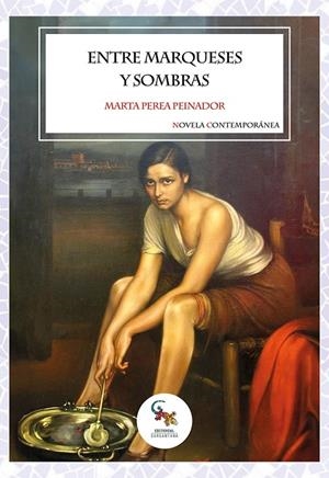 ENTRE MARQUESES Y SOMBRAS | 9788410046542 | PEREA PEINADOR, MARTA