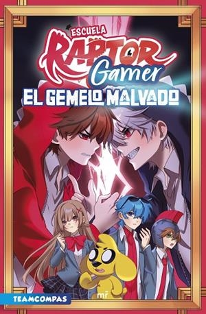 ESCUELA RAPTORGAMER 02. EL GEMELO MALVADO | 9788427053809 | RAPTOR GAMER