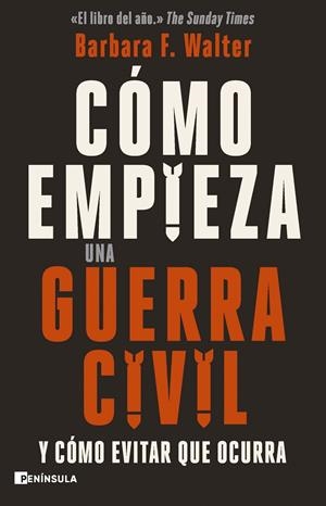 CÓMO EMPIEZA UNA GUERRA CIVIL | 9788411003599 | WALTER, BARBARA F.