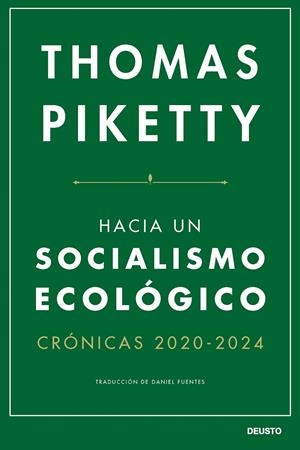 HACIA UN SOCIALISMO ECOLÓGICO | 9788423438747 | PIKETTY, THOMAS