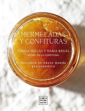 MERMELADAS Y CONFITURAS | 9788408300939 | REGÁS, MARIA / MILLÀS, TERESA