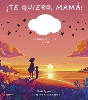 TE QUIERO, MAMÁ! | 9788408298373 | AYGUADÉ, MARIA