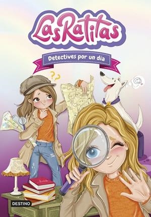 RATITAS 13, LAS. DETECTIVES POR UN DÍA | 9788408301684 | LAS RATITAS