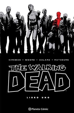 WALKING DEAD 01, THE | 9788410471108 | KIRKMAN, ROBERT