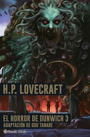 LOVECRAFT : THE DUNWICH HORROR 03 | 9788411618328 | TANABE, GOU