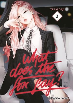 WHAT DOES THE FOX SAY? 03 | 9788411618373 | TEAM GAJI