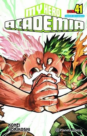 MY HERO ACADEMIA 41 (ED. EN CATALÀ) | 9788411618144 | HORIKOSHI, KOHEI