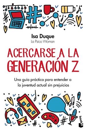 ACERCARSE A LA GENERACIÓN Z | 9788408301141 | DUQUE, ISA