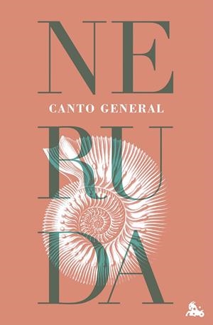 CANTO GENERAL | 9788432244629 | NERUDA, PABLO