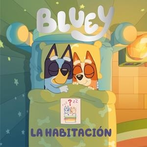 HABITACIÓN, LA (BLUEY. UN CUENTO) | 9788448870218 | BLUEY