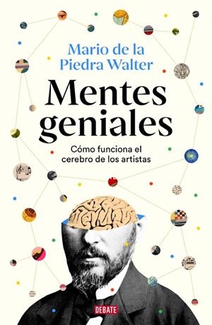 MENTES GENIALES | 9788410214606 | DE LA PIEDRA WALTER, MARIO