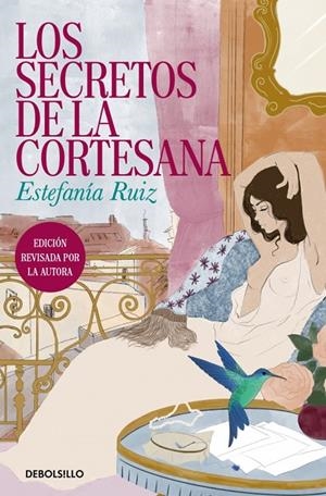 SECRETOS DE LA CORTESANA, LOS | 9788466380010 | RUIZ, ESTEFANÍA