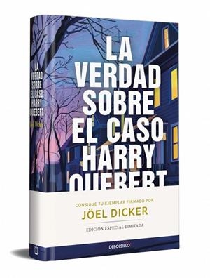 VERDAD SOBRE EL CASO HARRY QUEBERT, LA (EDICIÓN LIMITADA FIRMADA) | 9788466380492 | DICKER, JOËL