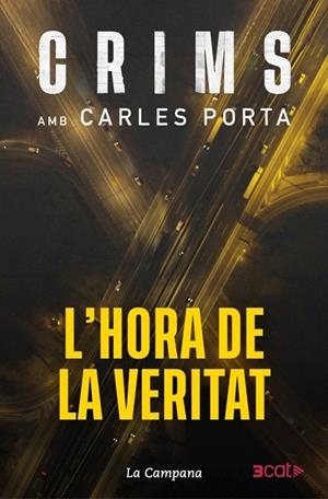 CRIMS 04. L'HORA DE LA VERITAT | 9788419836793 | PORTA, CARLES