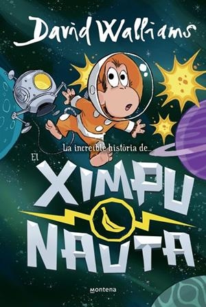 INCREÏBLE HISTÒRIA DE... EL XIMPUNAUTA, LA | 9788410395534 | WALLIAMS, DAVID