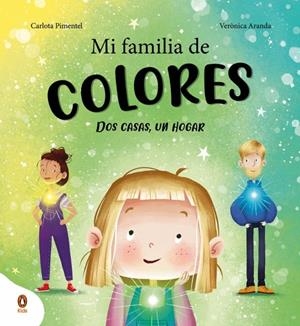 MI FAMILIA DE COLORES | 9788410318106 | PIMENTEL, CARLOTA (@CARLOTA.PIAL)