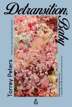 DETRANSITION, BABY | 9791399008104 | PETERS, TORREY