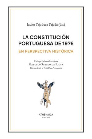 CONSTITUCIÓN PORTUGUESA DE 1976 EN PERSPECTIVA HISTÓRICA, LA | 9788419874689 | VARIOS AUTORES