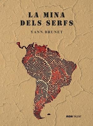 MINA DELS SERFS, LA | 9788410123069 | BRUNET, YANN