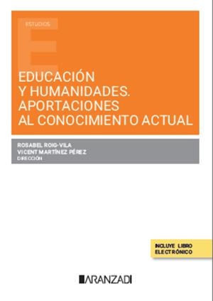 EDUCACIÓN Y HUMANIDADES. APORTACIONES AL CONOCIMIENTO ACTUAL | 9788411637862