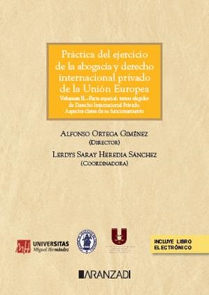PRACTICA DEL EJERCICIO DE LA ABOGACIA Y DERECHO INTERNACIONAL PRIVADO | 9788410296374