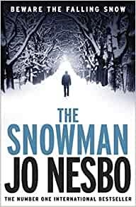 SNOWMAN, THE | 9781784708948 | NESBO, JO