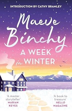 A WEEK IN WINTER | 9781398712201 | BINCHY, MAEVE
