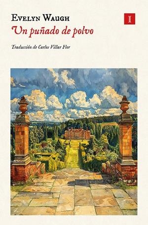 PUÑADO DE POLVO, UN | 9788419581990 | WAUGH, EVELYN