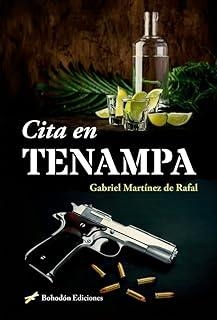 CITA EN TENAMPA | 9788410098992 | MARTÍNEZ DE RAFAL, GABRIEL