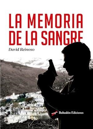 MEMORIA DE LA SANGRE, LA | 9788410098862 | REINOSO FERNÁNDEZ-CAPARRÓS, DAVID