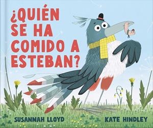 QUIÉN SE HA COMIDO A ESTEBAN? | 9788410413030 | LLOYD, SUSANNAH