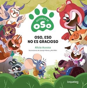OSO, ESO NO ES GRACIOSO | 9788491225805 | ACOSTA, ALICIA