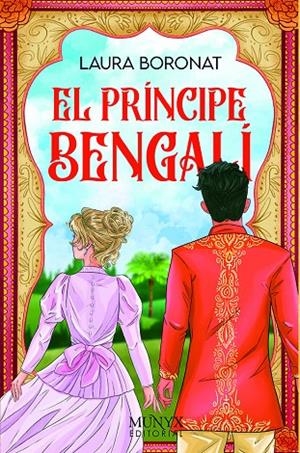 PRÍNCIPE BENGALÍ, EL | 9788412541571 | BORONAT, LAURA