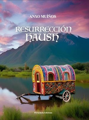 RESURRECCIÓN HAUSH | 9788412852295 | MUIÑOS, ANXO