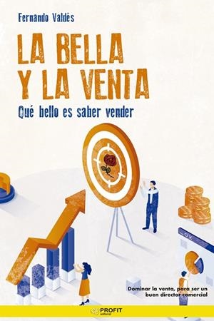 BELLA Y LA VENTA, LA | 9788410235496 | VALDÉS, FERNANDO