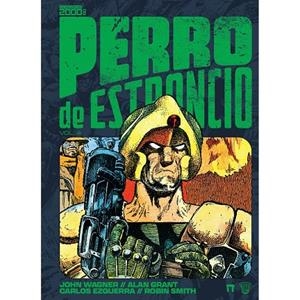 PERRO DE ESTRONCIO 04 | 9788410390942 | WAGNER, JOHN / GRANT, ALAN