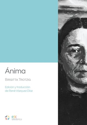 ÁNIMA | 9788410122192 | TROTZIG, BIRGITTA