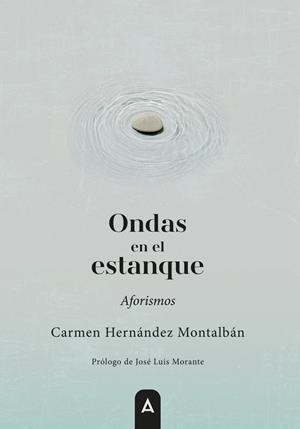 ONDAS EN EL ESTANQUE | 9791387590765 | HERNANDEZ MONTALBAN, CARMEN