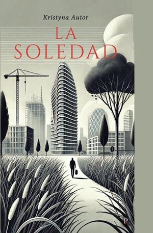 SOLEDAD, LA | 9792313422655 | AUTOR, KRISTYNA