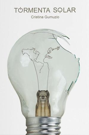 TORMENTA SOLAR | 9788412127225 | GUMUZIO IRALA, CRISTINA