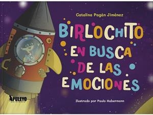 BIRLOCHITO EN BUSCA DE LAS EMOCIONES | 9788410603981 | PAGAN JIMENEZ, CATALINA