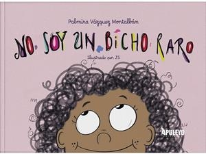 NO SOY UN BICHO RARO | 9788410600935 | VAZQUEZ MONTALBAN, PALMIRA