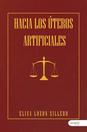 HACIA LOS ÚTEROS ARTIFICIALES | 9788419584939 | LOZON SILLERO, ELISA